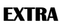 EXTRA